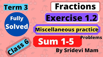 6th maths tamil Term 3 Chapter 1 ( Fractions ) exercise 1.2 fully solved TN samacheer miscellaneous