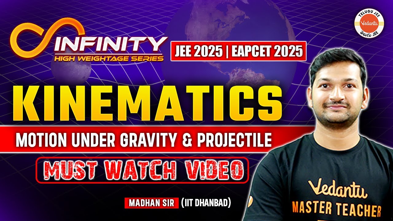 Kinematics - Motion Under Gravity & Projectile | JEE EAPCET 2025 ...