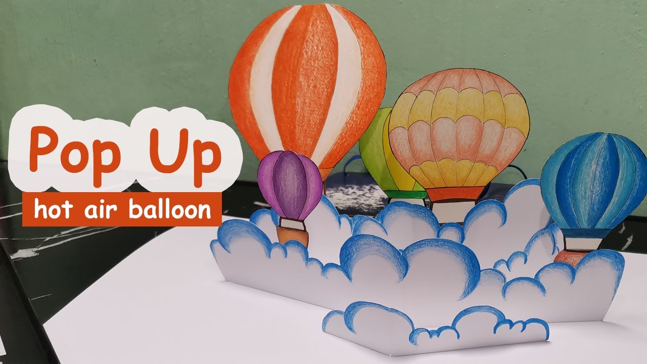 Pop Up Illustration - How to make a hot air balloon pop up card with V-fold mechanism