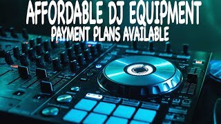 Affordable Dj Equipment On A Budget 0 Interest Monthly Payments Bad Credit Ok Cheap Dj Gear