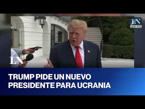 Trump contra Zelensky: "Ucrania necesita un nuevo presidente".