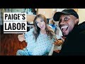 LABOR VLOG! Paige Danielle