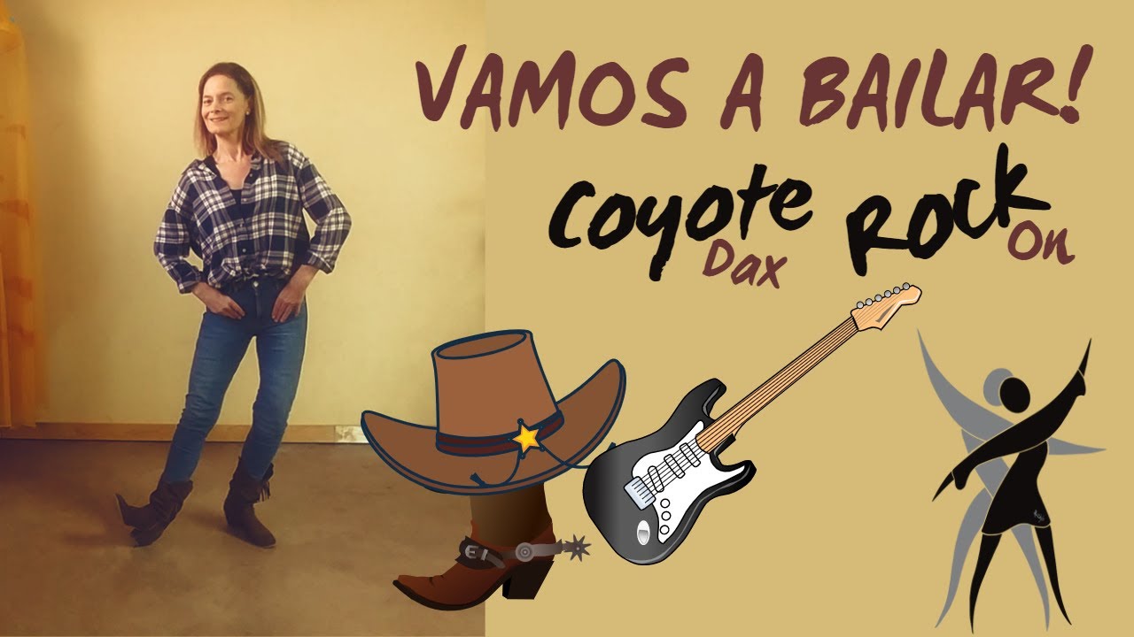 VAMOS A BAILAR“COYOTE ROCK”! Aprende Fácil y Divertido! Música Country. Baile en Línea SUPER-FÁCIL.