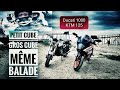 Petit cube gros cube mme balade ducati 1000  ktm 125