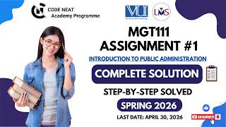 MGT111 Assignment 1 Solution Spring 2026 | With Explanation | Step-by-Step Guide | code neat