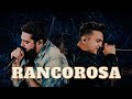 Henrique & Juliano - Rancorosa (versão estendida)