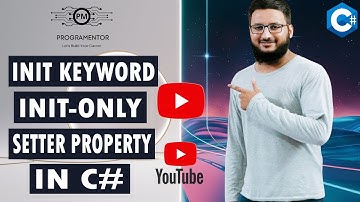 Init Keyword In C# | C# Init | Init-Only Setter Property In C# | Csharp Tutorial | C# 9 (Hindi/Urdu)