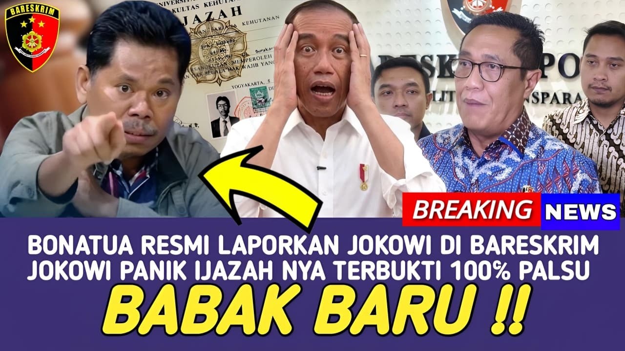 BABAK BARU !! BONATUA RESMI LAPORKAN KPU & JOKOWI DI BARESKRIM TERKAIT PEMALSUAN DOKUMEN IJAZAH