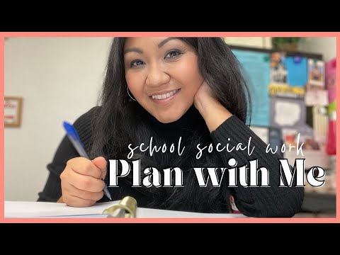 HOW TO GET IT ALL DONE: School Social Work Plan Along With Me