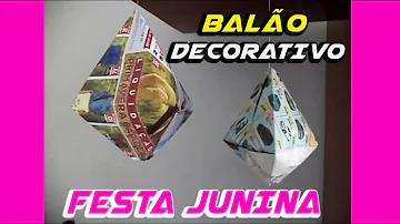 Qual o melhor papel para fazer balão de festa junina?