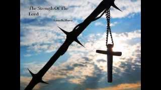 Larnelle Harris - Strength Of The Lord chords