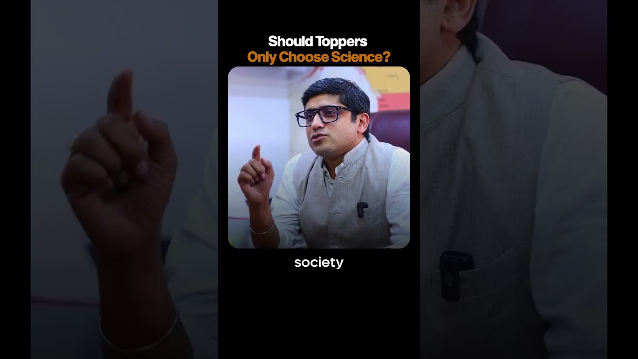 Should Toppers Only Choose Science?