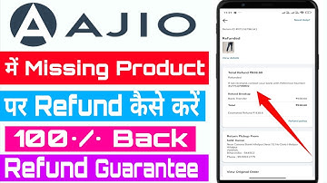 How To Receive Missing Product Refund On Ajio | Ajio Missing Product Refund Trick 2025#kalludey