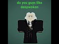 does anyone like deepwoken?