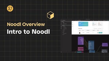 Intro to Noodl