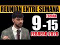 Reunion Entre Semana del 9 - 15 Febrero  2026