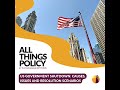 All Things Policy | US Government Shutdown: Causes, Issues and Resolution Scenarios