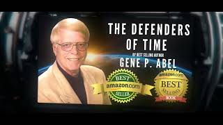 Defenders of Time Book Series by Gene P. Abel | Book Video Trailer