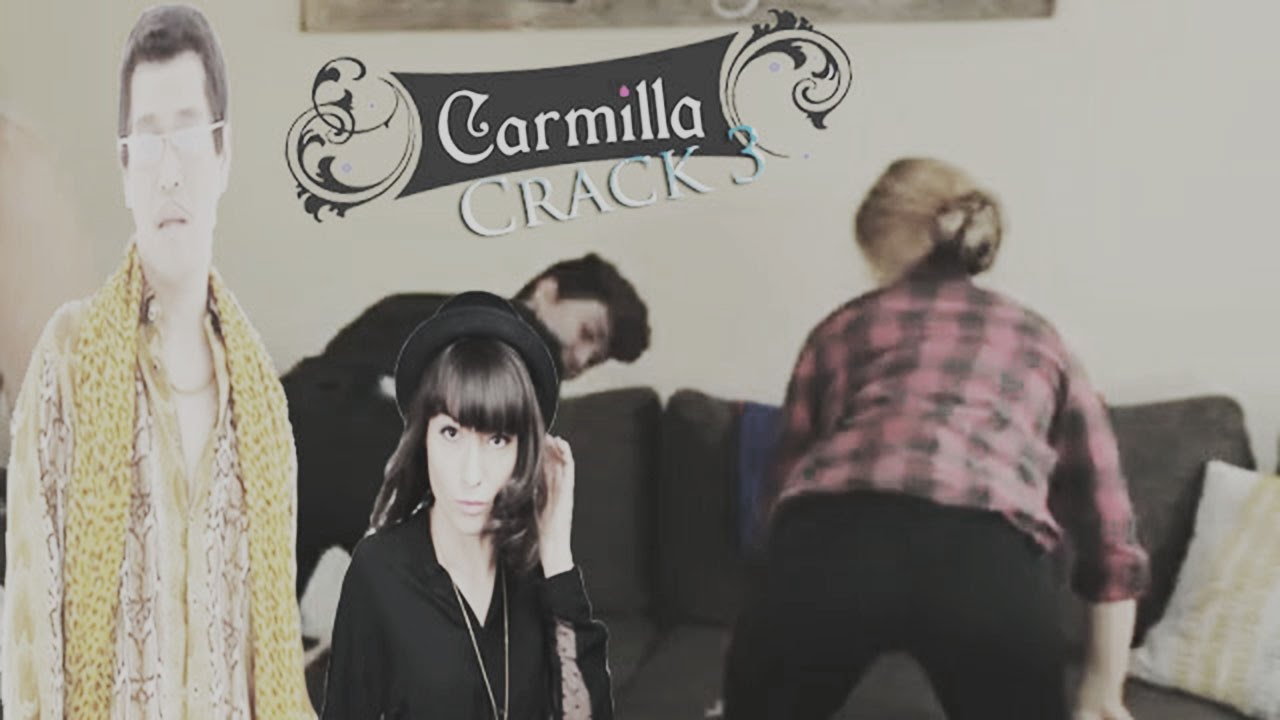 Carmilla | Crack 3