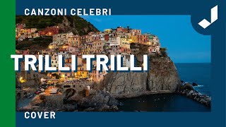 Video thumbnail of "Folklore Ligure - Trilli trilli"