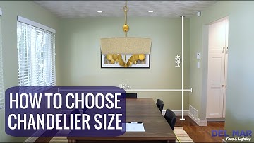 How to Choose the Right Chandelier Size