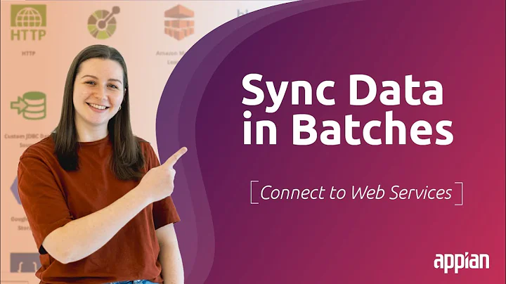 Sync Data in Batches | Quickstart: Appian Service-Backed Record Types (3/5)