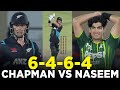 Mark chapman vs naseem shah  pakistan vs new zealand  3rd t20i 2024  pcb  m2e2a