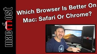 Which Browser Is Better On Mac Safari Or Chrome? Macmost 