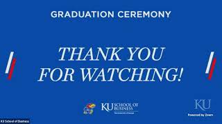 11 a.m. KU School of Business Graduation Ceremony Presentation
