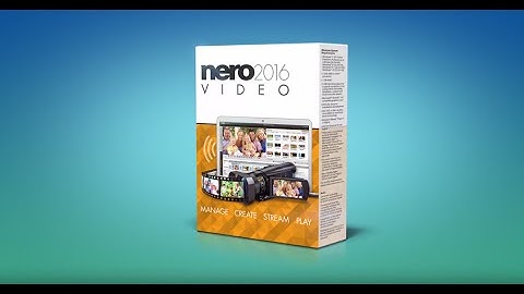 Nero Video 2016 - Product Video