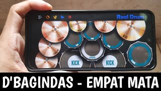 D'BAGINDAS - EMPAT MATA | COVER REAL DRUM