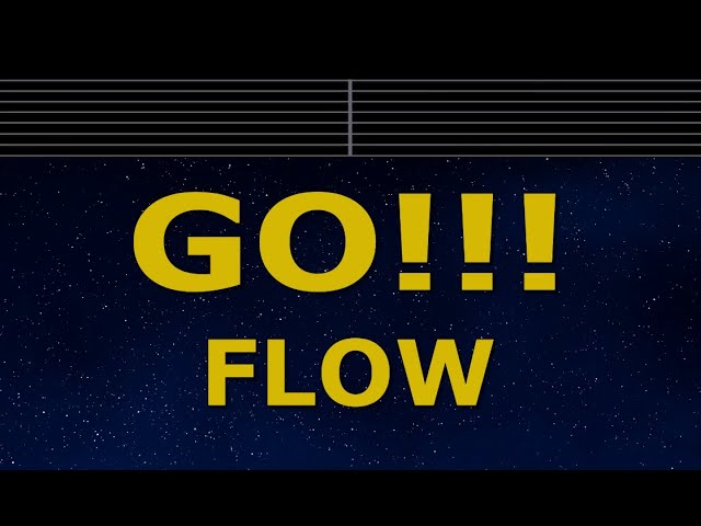 Karaoke♬ GO!!! - FLOW 【No Guide Melody】 Instrumental