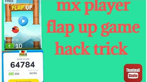 mx player flap up game hack trick