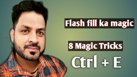 Excel Time saving flash fill with 8 example -Excel Tips and Tricks (Video-3)