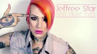 Watch Jeffree Star Best Night Ever video