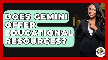 Does Gemini Offer Educational Resources? - CryptoBasics360.com