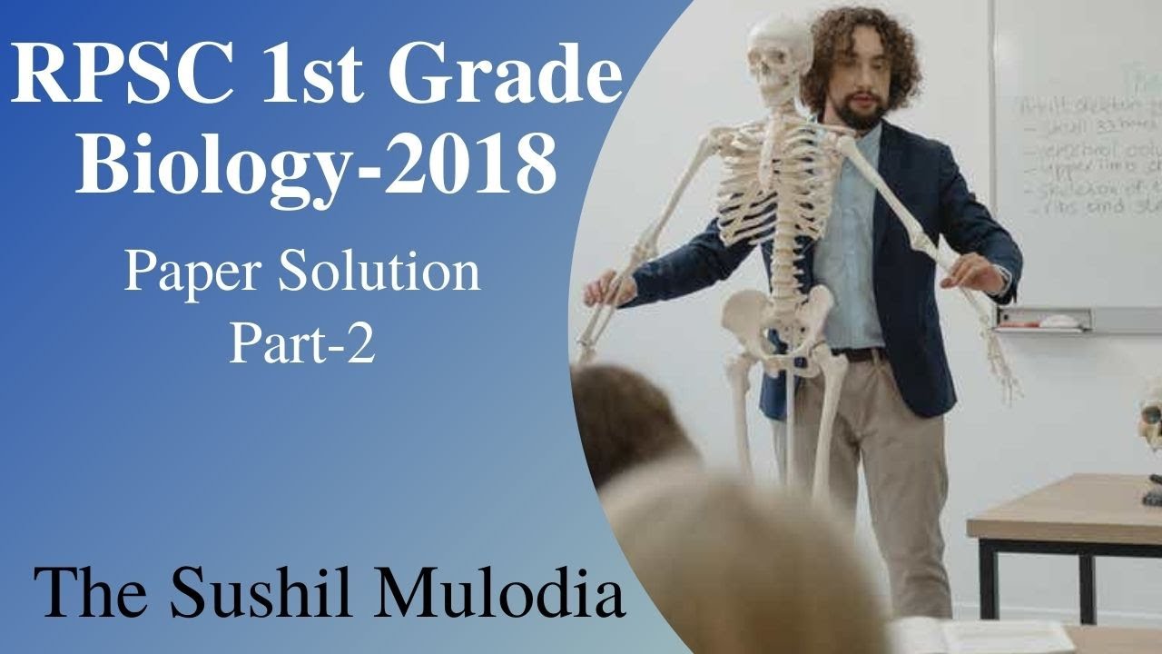 RPSC 1st Grade Biology Paper 2018 Solution