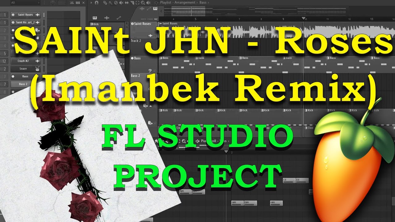 SAINt JHN Roses (Imanbek Remix) FL Studio Remake + FREE FLP YouTube