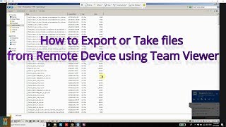 How to Export or Take files from Remote Device using Team Viewer