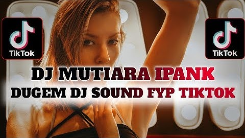 DUGEM DJ MUTIARA IPANK NEW 2025 || DUGEM DJ HOUSE MUSIC GACOR ABES PILIHAN TERBAIK!!!