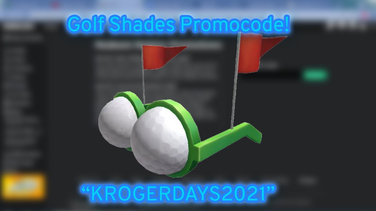 Roblox Golf Shades Promocode! "KROGERDAYS2021" YouTube