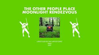 The Other People Place - Moonlight Rendezvous