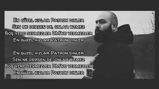 Patron (En Güzel Kızlar Patron Dinler) Lyrics Resimi