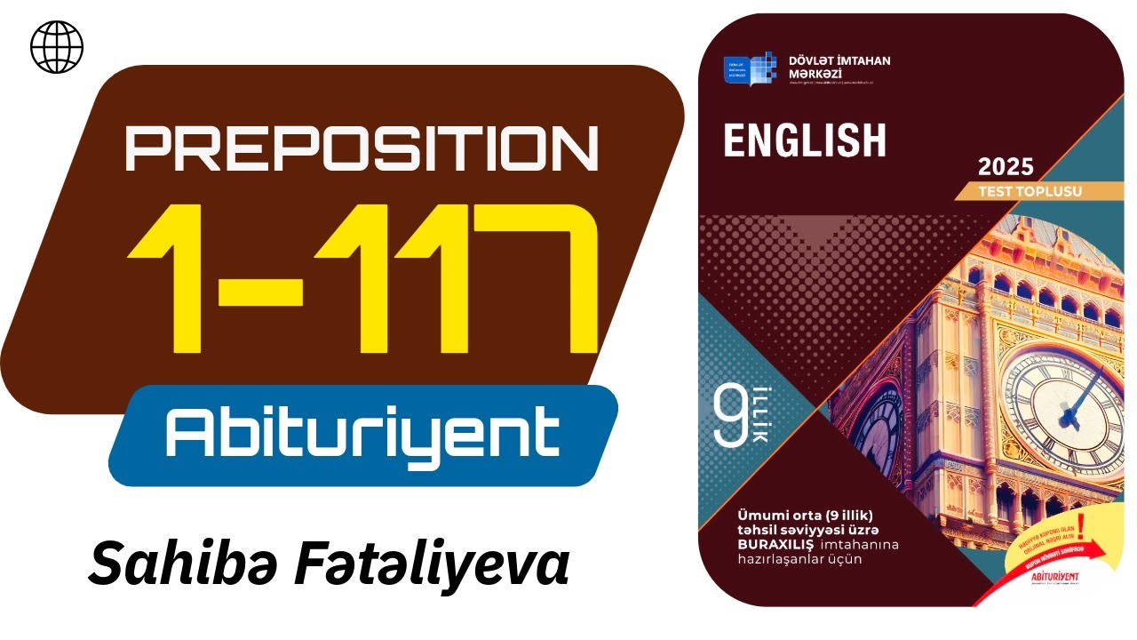 Preposition 1-117 | İngilis dili test toplu 2025 | 9 illik