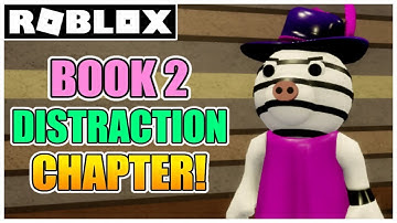 Piggy Book 2 - Bonus Chapter 2 - DISTRACTION MAP ESCAPE + ENDING! (How to FINISH) [ROBLOX]