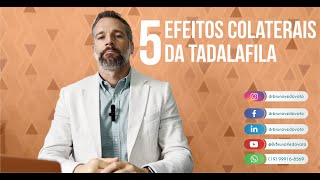 5 Efeitos Colaterais Da Tadalafila