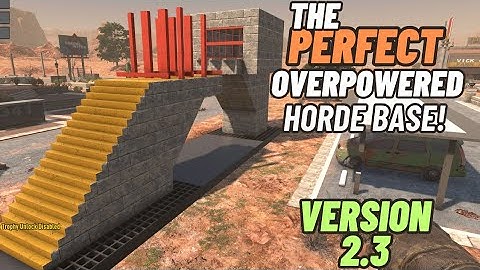 Perfect overpowered horde base using 3 exploits in 7 days to die 2.3