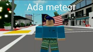 Bang Lari Bang Ada Meteor (Roblox Malaysia)
