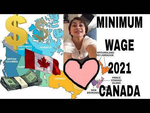 MINIMUM WAGE ACROSS CANADA| GENERAL WORKERS SALARY | WORK IN CANADA 2021