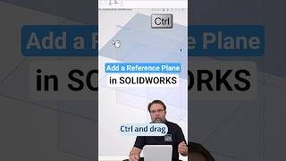 Add a Reference Plane in SOLIDWORKS: CADvice of the Week 49